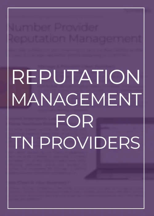 Numeracle's Number Reputation Management for TN Providers Handout